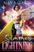 Summer Lightning: Magic at Myers Beach Book 3 (en Inglés)