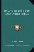 hymns to the gods and other poems
