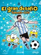 Gran Desafio, Gaturro y Lio, el