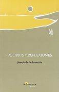 Delirios Y Reflexiones