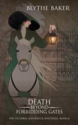 Death Beyond Forbidding Gates (en Inglés)