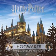 Howarts: Un Álbum de las Películas