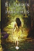 El Jardín de los Perfumes (Ficción)