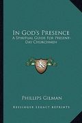 in god's presence: a spiritual guide for present-day churchmen (en Inglés)