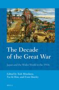 The Decade of the Great War: Japan and the Wider World in the 1910s (en Inglés)