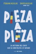 Pieza a Pieza: La Historia del Chico que se Construyó a sí Mismo