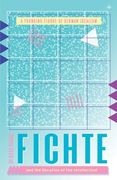 Fichte and the Vocation of the Intellectual 