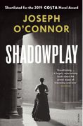 Shadowplay: The Gripping International Bestseller From the Author of Star of the sea (en Inglés)