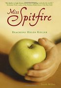miss spitfire,reaching helen keller