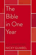 The Bible in one Year – a Commentary by Nicky Gumbel 