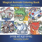 Magical Animals Coloring Book: Magical Designs: Volume 4 (Doodle Art Alley Books) (en Francés)