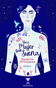 Una Mujer que Sueña