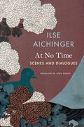 At No Time: Scenes and Dialogues (en Inglés)