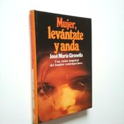 Mujer, Levántate y Anda