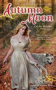 Autumn Moon (Celtic Wolves Novel) (en Inglés)