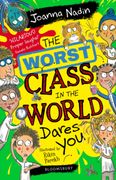 The the Worst Class in the World Dares You! 