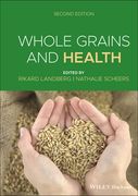 Whole Grains and Health (en Inglés)