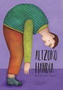 Altzoko Handia eta Kutixiren Amona (en Euskera)