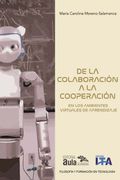 De la colaboración a la cooperación en los Ambientes Virtuales de Aprendizaje