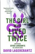 The Girl who Lived Twice (en Inglés)