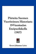 piirteita suomen vuoritoimen historiasta 19-vuosisadan ensipuoliskolla (1907)