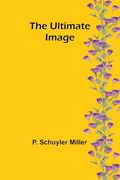 The Ultimate Image (en Inglés)
