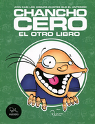 Chancho Cero. El Otro Libro