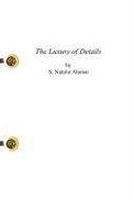 the luxury of details