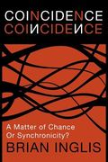 coincidence: a matter of chance - or synchronicity? (en Inglés)