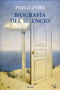 Biografía del Silencio: Breve Ensayo Sobre Meditación