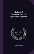 Collected Contributions On Digestion and Diet (en Inglés)