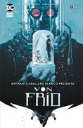 Batman: Caballero Blanco Presenta - von Frío