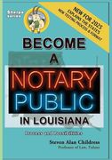 Become a Notary Public in Louisiana (New for 2025): Process and Possibilities (Sherpa) (en Inglés)