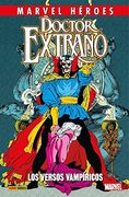 Marvel Héroes. Doctor Extraño: Los Versos Vampíricos