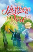 Northern Rose (en Inglés)