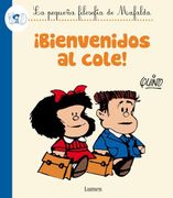 Bienvenidos al Cole! - Quino - De La Flor