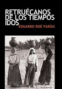 Retruécanos de los Tiempos Idos