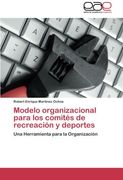 Modelo Organizacional Para Los Comites de Recreacion y Deportes