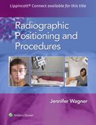Radiographic Positioning and Procedures (en Inglés)