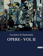 Opere - Vol II (en Italiano)