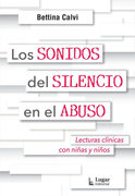 Los Sonidos del Silencio en el Abuso