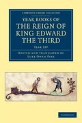 Year Books of the Reign of King Edward the Third: Volume 4 (Cambridge Library Collection - Rolls) (en Inglés)
