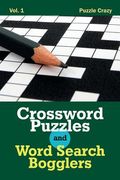 Crossword Puzzles And Word Search Bogglers Vol. 1 (en Inglés)