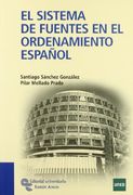 el sistema de fuentes en el ordenamiento español