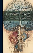 On Wakefulness (en Inglés)