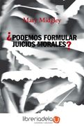 Podemos Formular Juicios Morales?