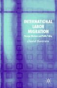 international labor migration: foreign workers and public policy (en Inglés)