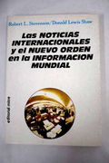 Noticias Internacionales y el Nuevo Orden en la Informacion Mundi a