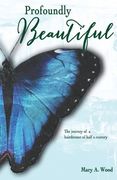 Profoundly Beautiful: The Journey of a Hairdresser of Half a Century (en Inglés)