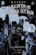Batman: La Maldicion que Cayo Sobre Gotham (2ª Ed. )